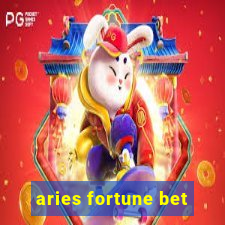 aries fortune bet